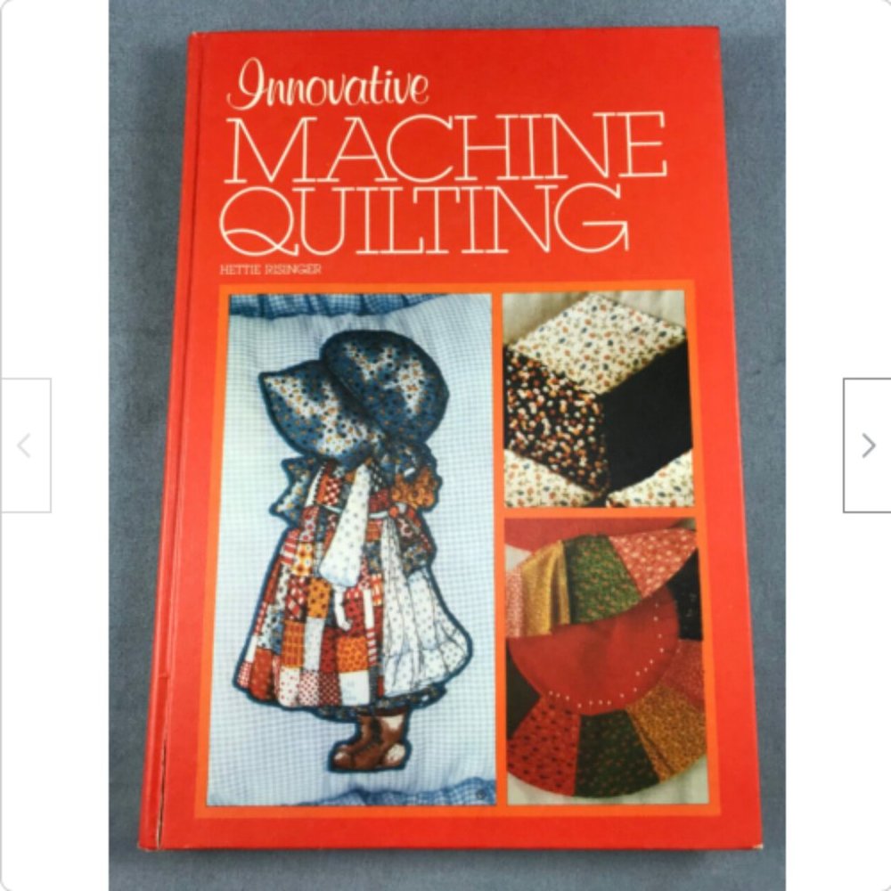 Innovative Machine Quilting Seminole Hawaiian 1980 Hardcover Hettie Risinger